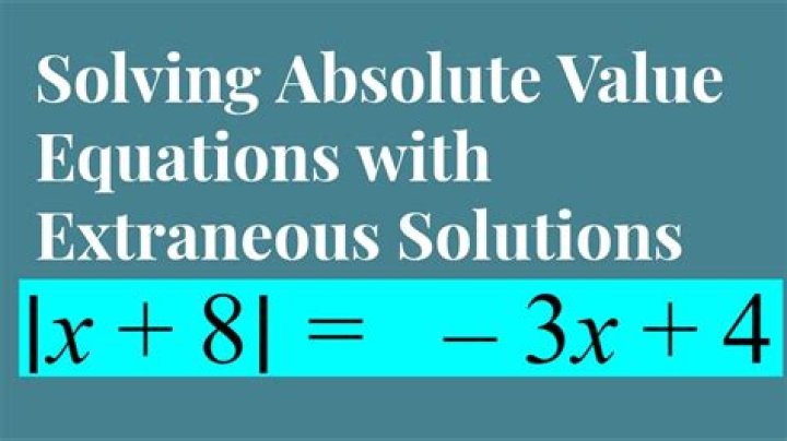 Do absolute value equations have extraneous solutions?